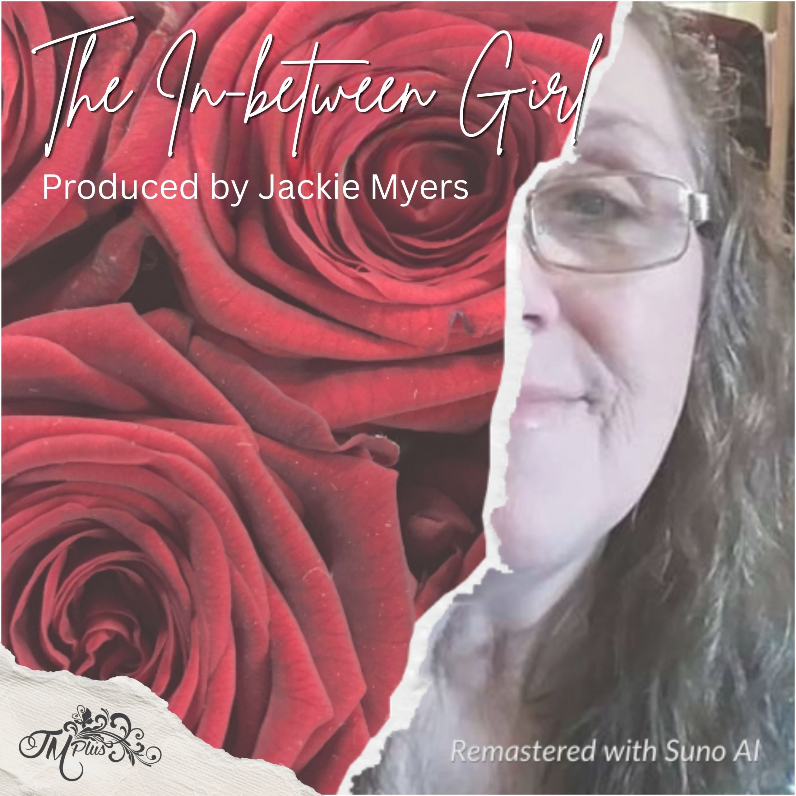 The In-between Girl - an original written song by Jackie